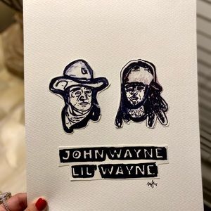 COPY - lil Wayne and John Wayne ink art print